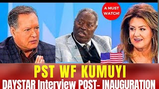 🔥 Pst WF KUMUYI's DAYSTAR Interview POST- INAUGURATION OF President Trump will AMAZE you !!