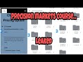 Precision markets full course leaked. check description to access.