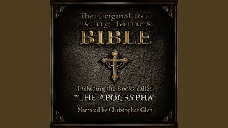 Chapter 61.2 \u0026 Chapter 62 \u0026 Chapter 63.1 - The Original 1611 King James Bible, Pt. 2