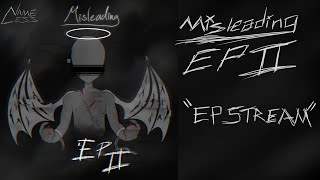Misleading EP II - NameLess (EP Stream)