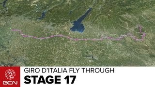 Giro d'Italia 2013 Stage 17 Fly Through