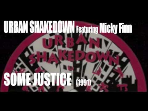 Urban Shakedown Featuring Micky Finn Some Justice Vinyl 12 45