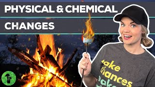 Physical \u0026 Chemical Changes | Examples \u0026 Indicators