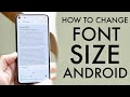 How To Change Font Size On ANY Android! (2021)