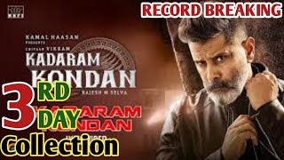 Kadaram Kondan 3rd Day Box Office Collection | Kadaram Kondan Box Office Collection | Vikram