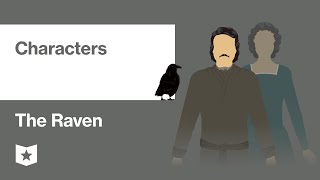 The Raven by Edgar Allan Poe | Characters