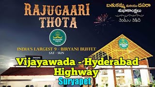 RAJUGAARI THOTA DHABA HOTEL RESTAURANT ||Famous Top Biriyani Hotel || Vijayawada - Hyderabad Highway