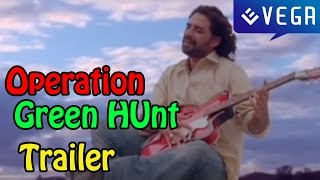 Operation Green Hunt Movie : Latest Trailer : Latest Telugu Movie 2015
