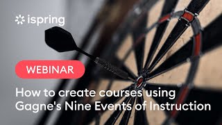 How to create effective online courses using Gagne's Nine Events of Instruction