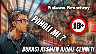 Anime Koleksiyoncuları İçin Cennet! | Nakano Broadway’de Ne Buldum? 🎎