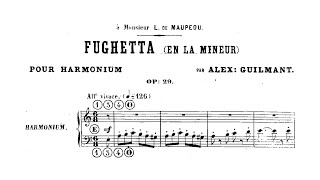 Guilmant - Op. 29, Fughetta for Harmonium w/ score