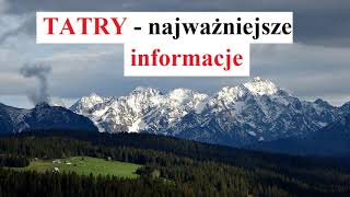 TATRY - najważniejsze informacje i ciekawostki