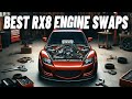 Mazda Rx8 Engine Swap Options