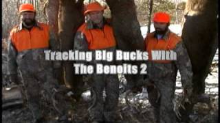 Tracking Big Bucks with the Benoits II