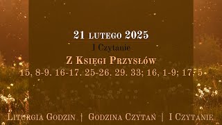 #GodzinaCzytań | I Czytanie | 21 lutego 2025