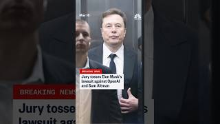 Jury tosses Elon Musk's lawsuit against OpenAI and Sam Altman
