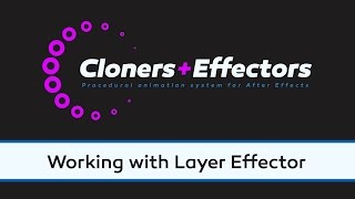 Working with Layer Effector