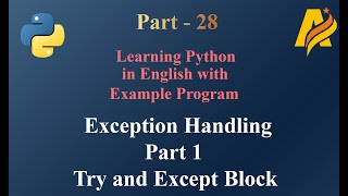 Python Series | Part 28 | Exception Handling Part1 | Try and Except Block