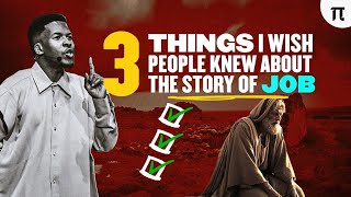 3 THINGS I WISH PEOPLE KNEW ABOUT THE STORY OF JOB | APOSTLE EMMANUEL IREN