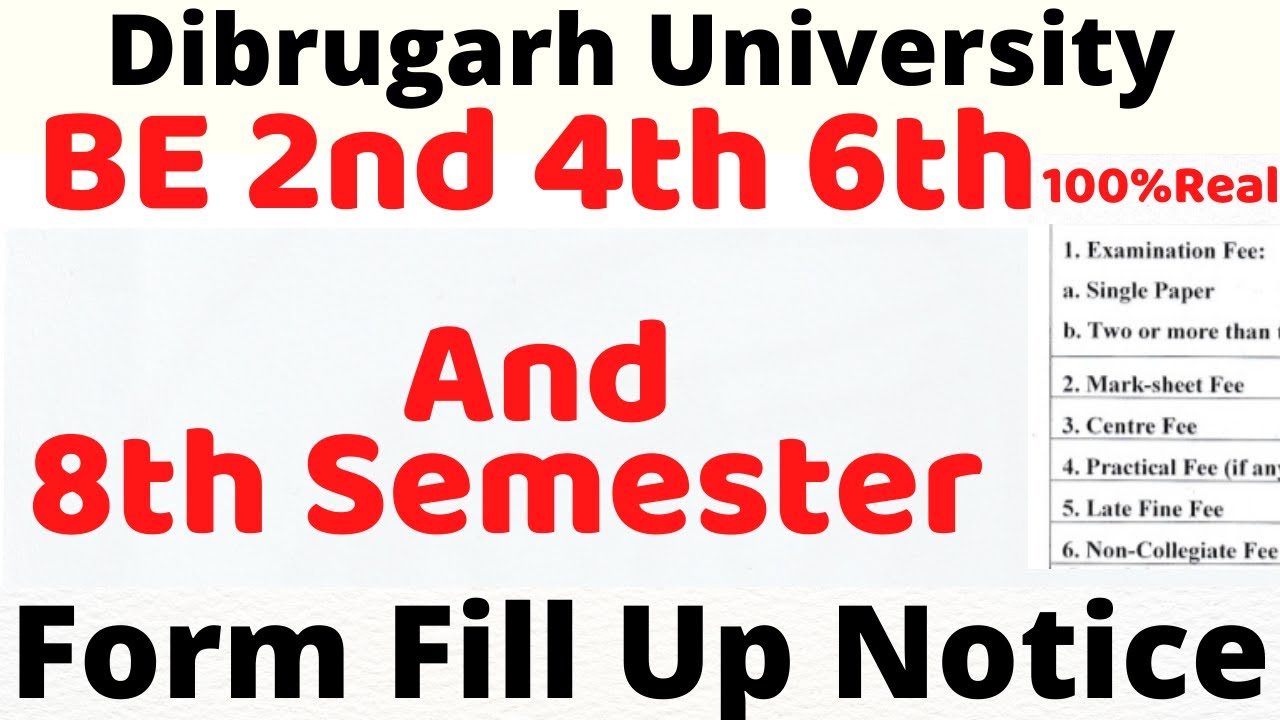 Dibrugarh University BE 2nd 4th 6th And 8th Semester||Form Fill Up ...