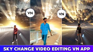Video Ka Sky Kaise Change Kare Vn App Se | How To Change Sky Background In Video Vn Video Editor