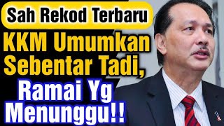 SAH REKOD TERBARU KKM UMUMKAN SEBENTAR TADI,RAMAI YG MENUNGGU‼️