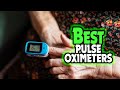 ✅Top 5:⭐ BEST Pulse Oximeters In 2023 👌 [ Best Pulse Oximeters Review ]