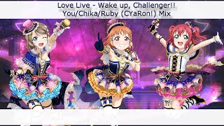 Wake up, Challenger!! (CYaRon! Mix) - Eng/Rom Color-Coded Lyrics - Aqours