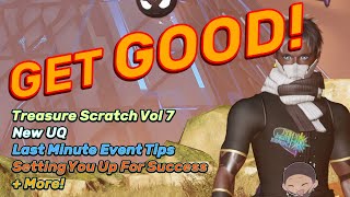 PSO2 NGS | Capitalizing On The Final Events, Treasure Scratch Vol 7 \u0026 When, How \u0026 Where To Get Good