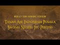 MEDLEY - Tanah Air, Indonesia Pusaka, Bagimu Negeri, Ibu Pertiwi [ KARAOKE VERSION ]