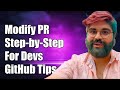 How to Modify a GitHub Pull Request: Step-by-Step Guide for Developers