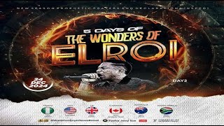 5 DAYS OF THE WONDERS OF EL-ROI [DAY 2] || NSPPD || 24TH DECEMBER 2024