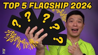 Top 5 Flagship Smartphones of 2024!