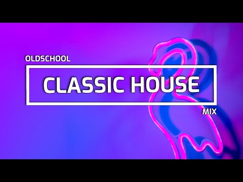 Classic House Mix Part I - Best Oldschool House Music Anthems - By DJ ...