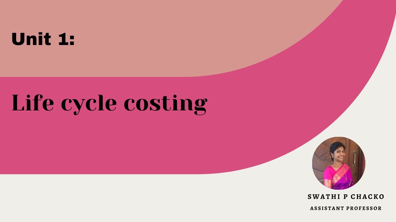 Life Cycle Costing - YouTube