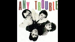 Second Choice - Any Trouble
