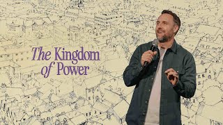 The Kingdom of Power | Banning Liebscher