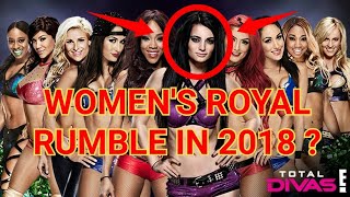 WWE PLANNING ON WOMEN ROYAL RUMBLE AT 2018 ?