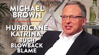 Hurricane Katrina: Bush, Blowback, & Blame (Pt. 2) | Michael Brown | POLITICS | Rubin Report