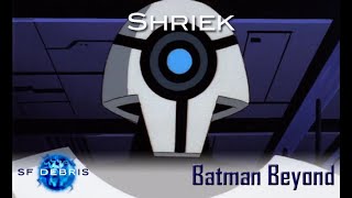 A Look at Shriek (Batman Beyond) 1 of 2