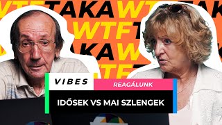 Idősek reagálnak mai szlengekre II. rész | VIBES