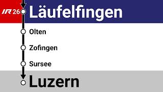 SOB Ansagen • IR26 • Basel – Liestal – Sissach – Läufelfingen – Olten – – Zofingen – Sursee – Luzern