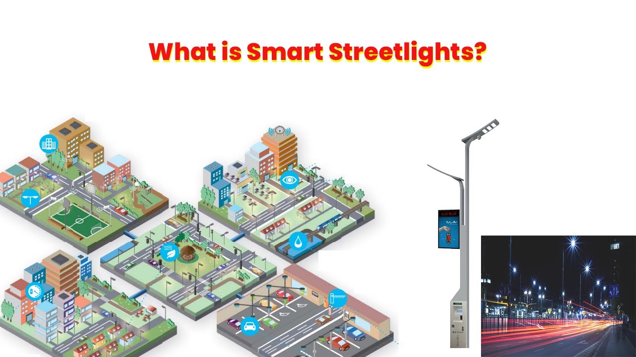 What Are Smart Streetlights And What Are Their Key Benefits As A Path