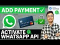 How to Add Payment Method in WhatsApp Business API  | Activate Your WhatsApp API Step-by-Step 2025