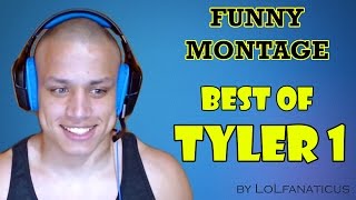 Best of Tyler1 - League of Legends