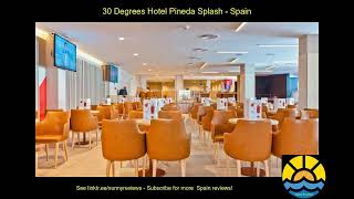 30 degrees hotel pineda splash #spain #hotel #holiday