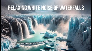 Therapeutic White Noise from Waterfalls - Stress Relief, Tinnitus Healing, Sleep \u0026 Meditation Aid