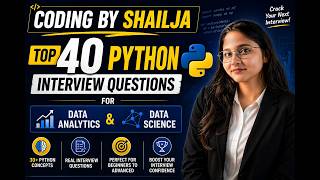 Top 40 Python Interview Questions || Coding By Shailja