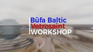 Büfa Baltic \u0026 Vetrosaint workshop Minsk 2019