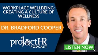 Workplace Wellbeing: Creating a Culture of Wellness